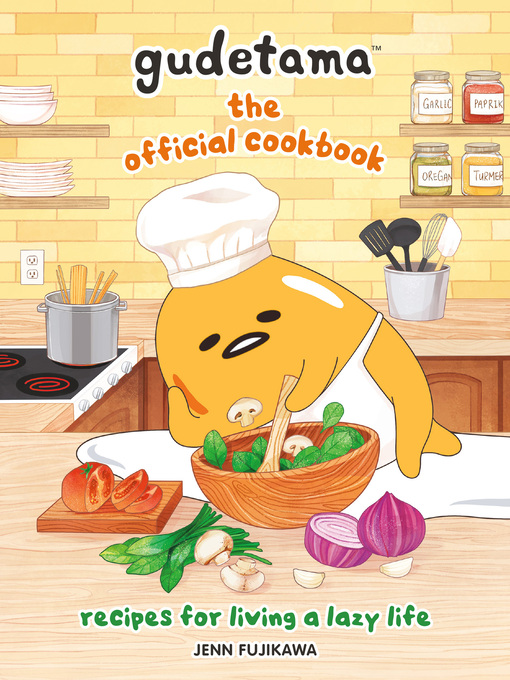 Title details for Gudetama: The Official Cookbook by Sanrio - Available